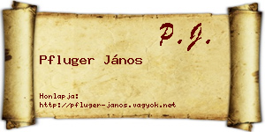 Pfluger János névjegykártya